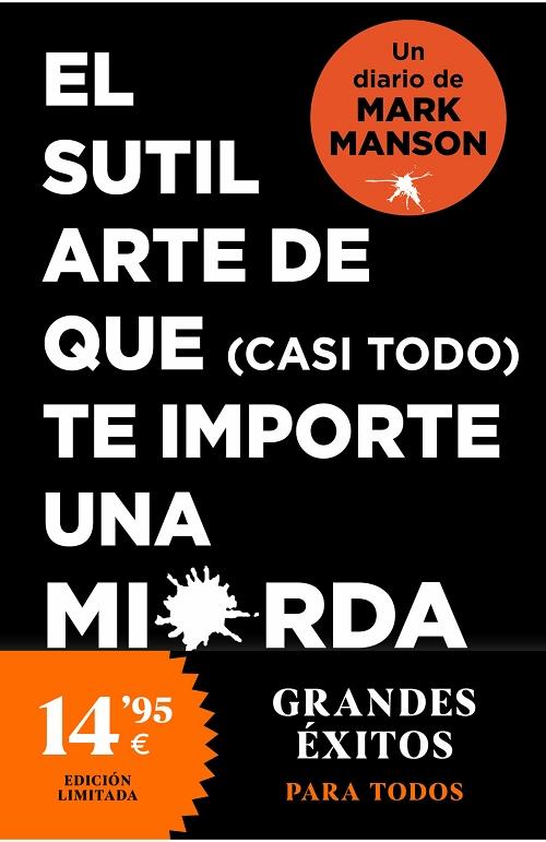 El sutil arte de que (casi todo) te importe una mierda. Diario "(Edición limitada)"