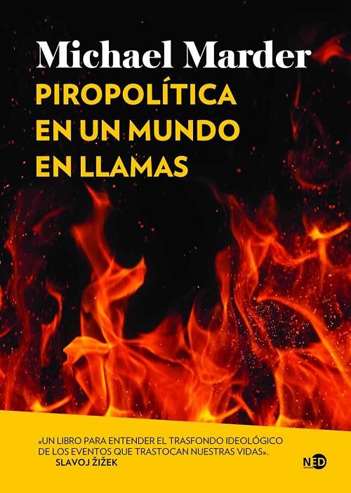 Piropolítica en un mundo en llamas