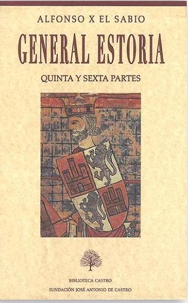 General Estoria. Quinta y Sexta partes (2 Vols.)