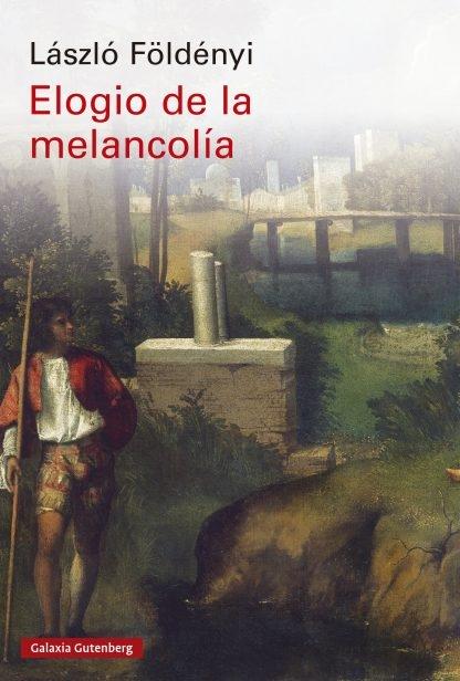 Elogio de la melancolía. 