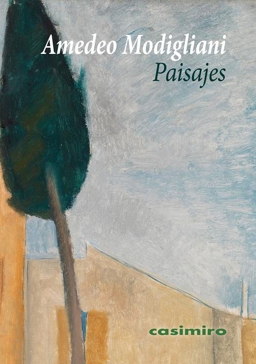 Paisajes "(Amedeo Modigliani)". 