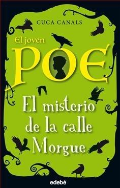 El misterio de la calle Morgue "El joven Poe - 1". 