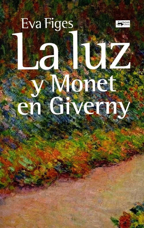 La luz y Monet en Giverny