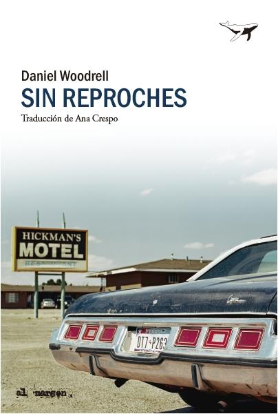 Sin reproches "(Trilogía de los pantanos - 3)". 