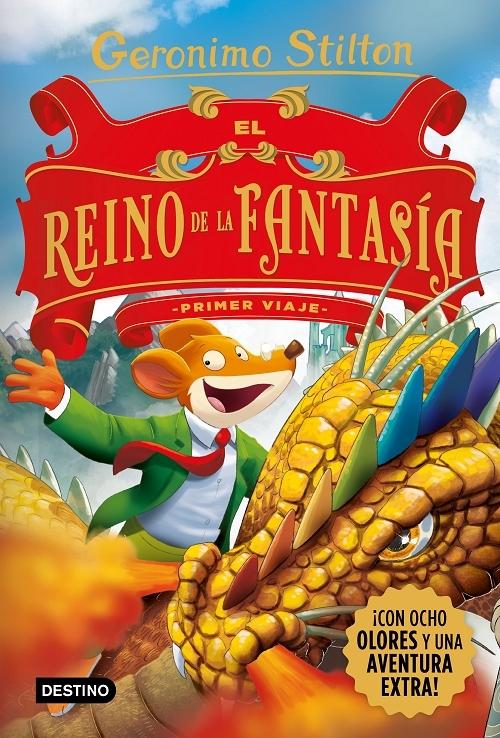 El Reino de la Fantasía "Primer Viaje (Geronimo Stilton)"