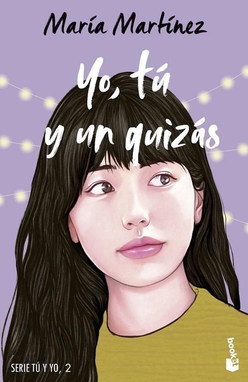 Yo, tú y un quizás "(Serie Tú y yo - 2)"