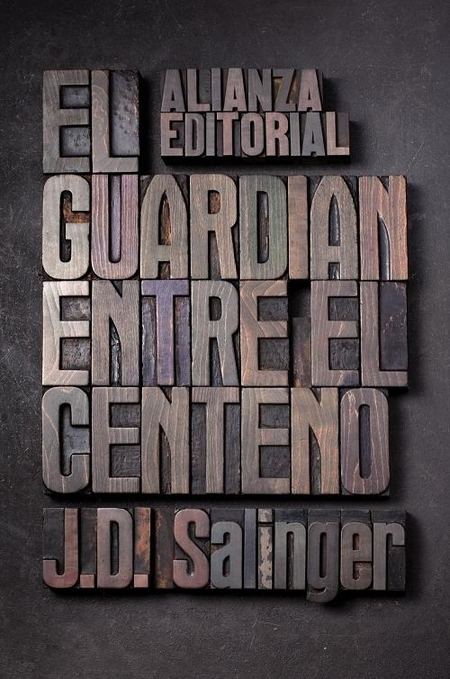 El guardián entre el centeno. 