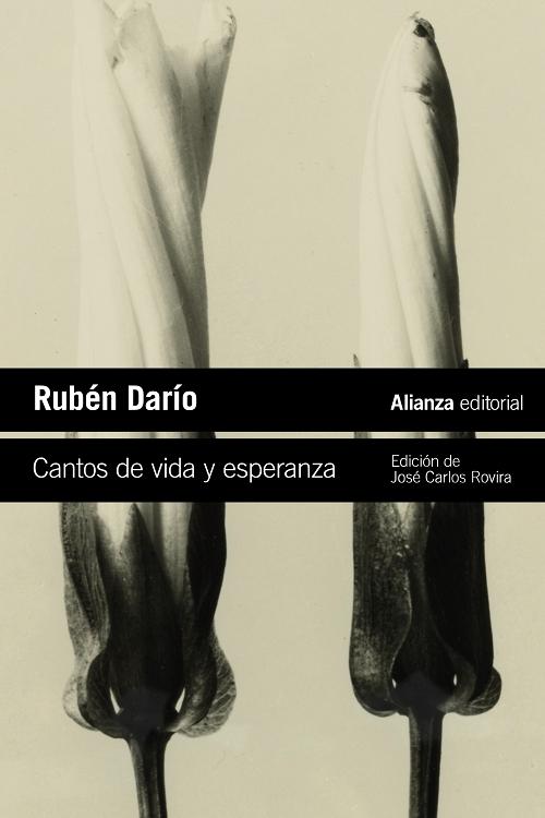 Cantos de vida y esperanza "Los cisnes y otros poemas"