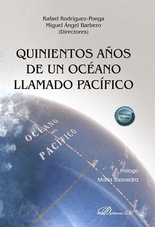 Quinientos años de un océano llamado Pacífico. 