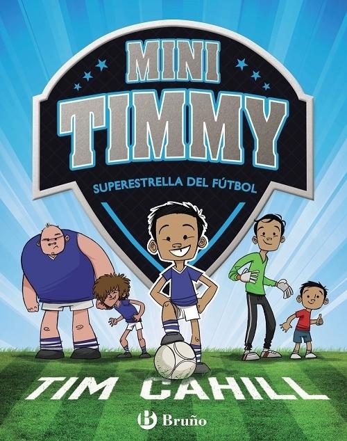 Superestrella del fútbol "(Mini Timmy - 1)". 