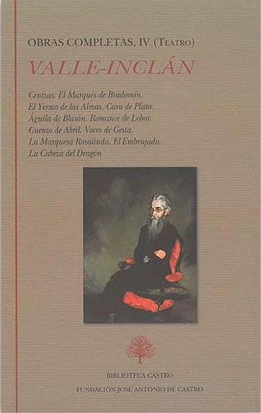 Obras Completas - IV (Ramón Mª del Valle-Inclán) "(Teatro)". 