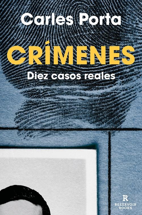 Crímenes. Diez casos reales "(Crímenes - 2)"