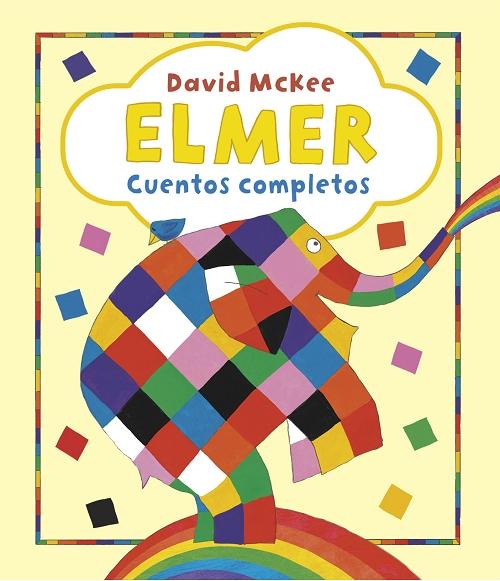 Elmer. Cuentos completos. 