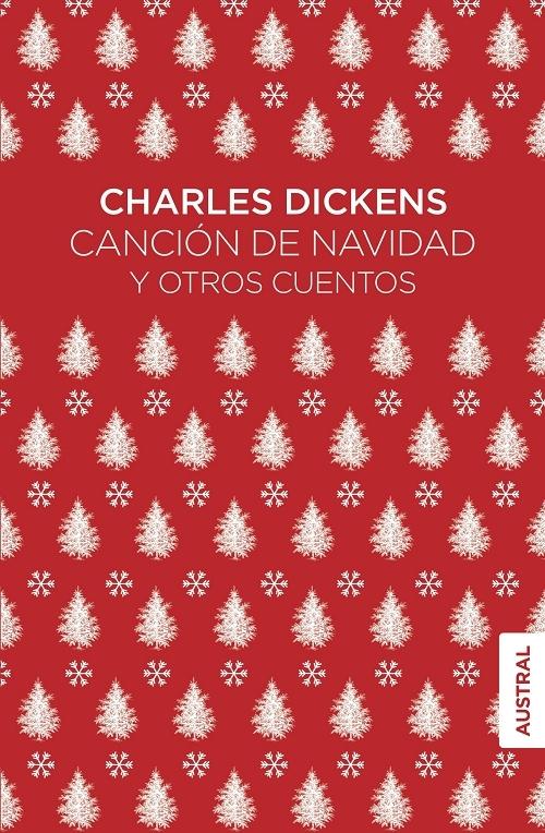 Canción de Navidad y otros cuentos. 