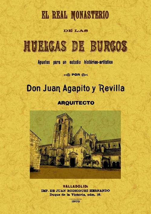 El Real Monasterio de las Huelgas de Burgos