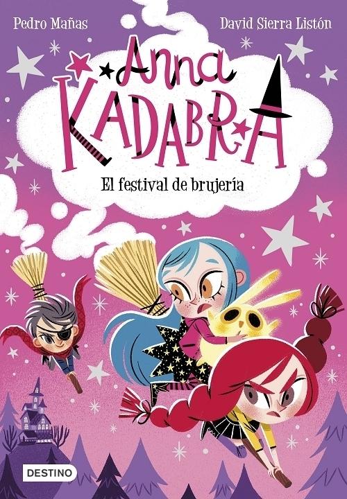 El festival de brujería "(Anna Kadabra - 8)". 