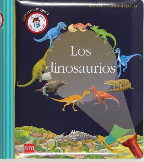 Los dinosaurios "(Linterna mágica - Mi primera enciclopedia)". 