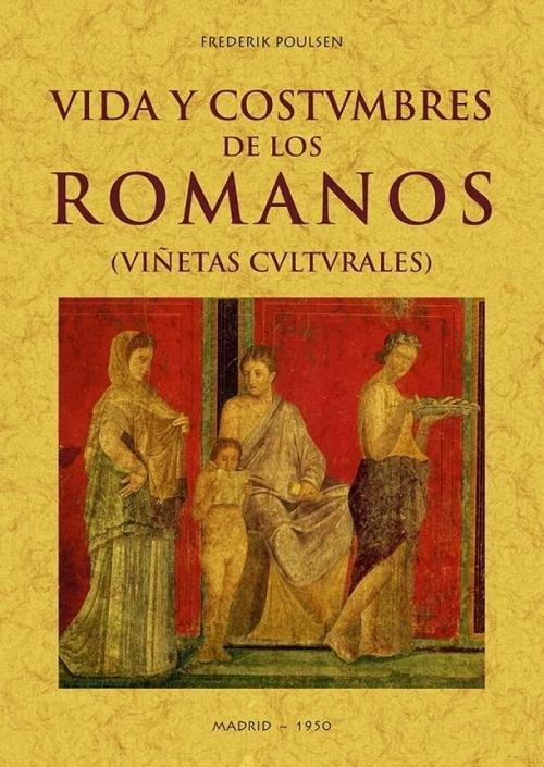 Vida y costumbres de los romanos "(Viñetas culturales)"