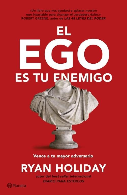 El ego es tu enemigo "Vence a tu mayor adversario"