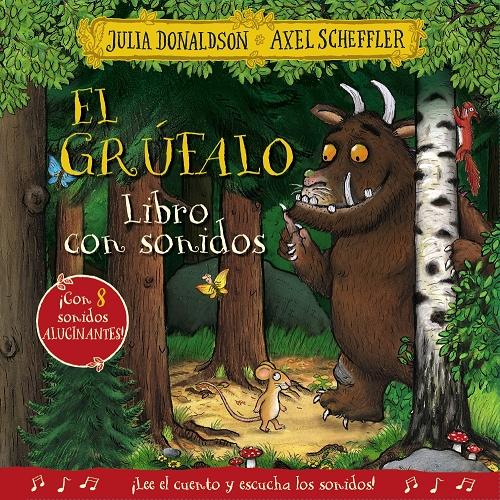 El grúfalo "Libro con sonidos"