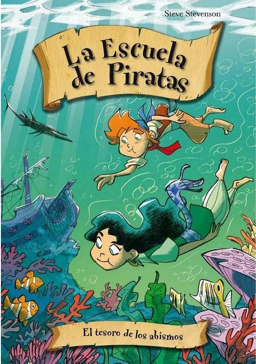 El tesoro de los abismos "(La Escuela de Piratas - 8)"