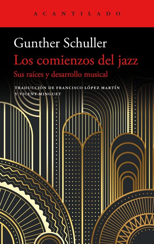 Los comienzos del jazz "Sus raíces y desarrollo musical". 