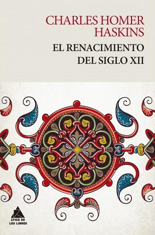 El renacimiento del siglo XII. 