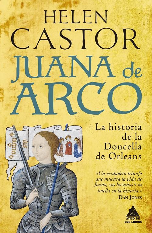 Juana de Arco "La historia de la doncella de Orleans". 