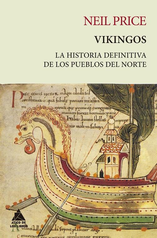 Vikingos "La historia definitiva de los pueblos del norte". 