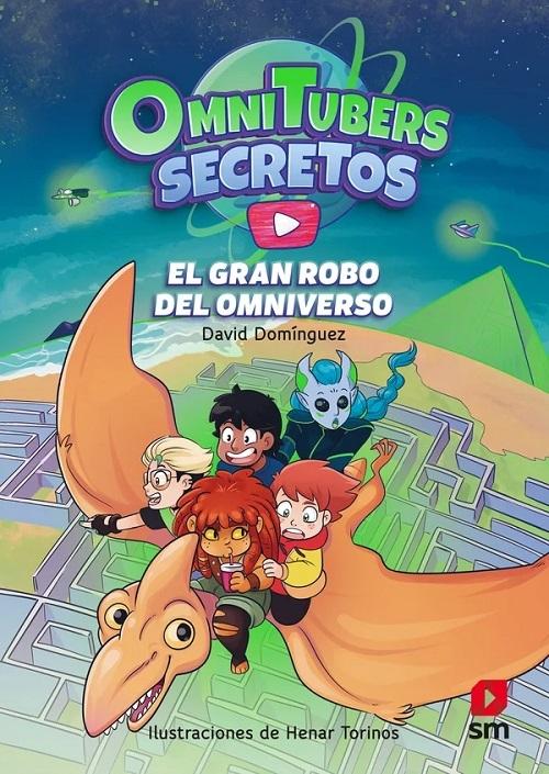 El gran robo del Omniverso "(OmniTubers Secretos - 2)". 