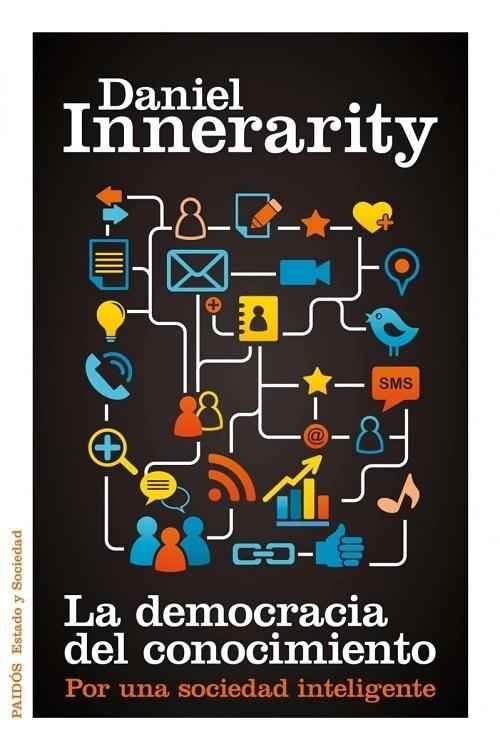 La democracia del conocimiento "Por una sociedad inteligente". 