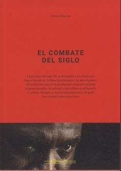 El combate del siglo. 