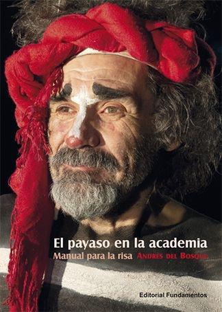 El payaso en la academia "Manual para la risa"