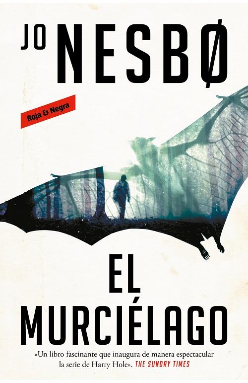 El murciélago "(Serie Harry Hole - 1)". 