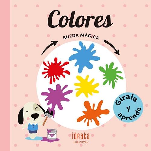 Colores "(Rueda mágica) Gírala y aprende"