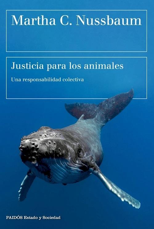 Justicia para los animales "Una responsabilidad colectiva". 