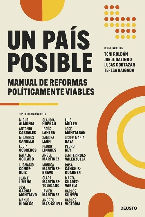 Un país posible "Manual de reformas políticamente viables". 