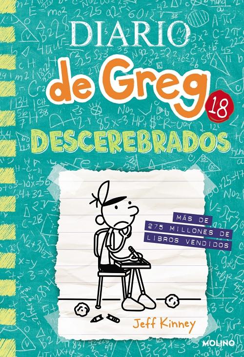 Diario de Greg - 18: Descerebrados. 