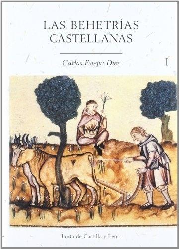 Las Behetrías castellanas (2 Vols.) "(Incluye CD-Rom)". 