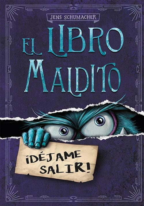 El libro maldito - Vol. 1: ¡Déjame salir!