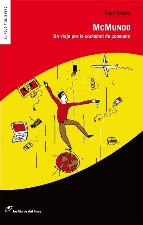 McMundo "Un viaje por la sociedad de consumo"
