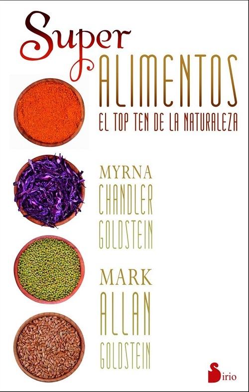 Superalimentos "El top ten de la naturaleza"