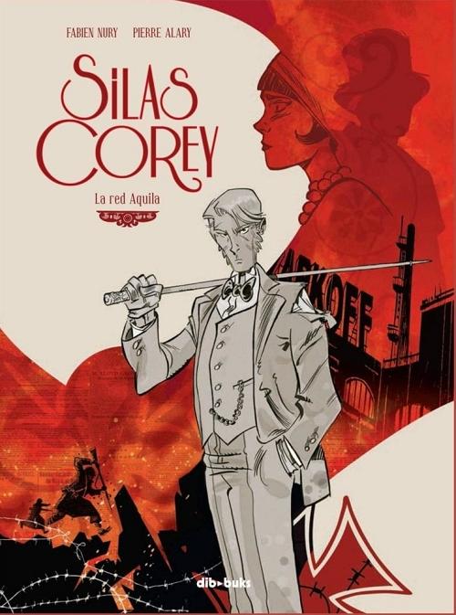 Silas Corey "La red Aquila"