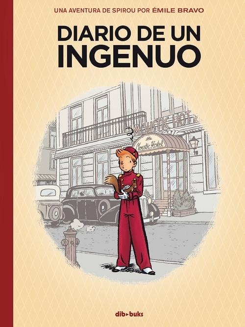 Diario de un ingenuo "(Una aventura de Spirou)". 