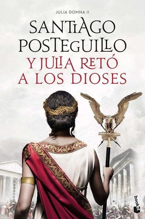 Y Julia retó a los dioses "(Julia Domna - II)". 