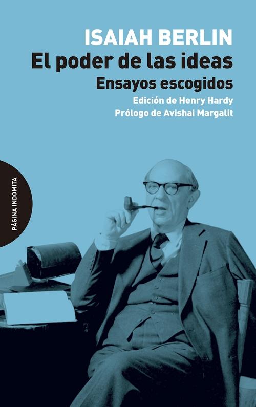 El poder de las ideas "Ensayos escogidos". 