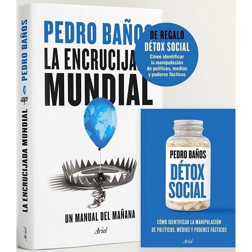 La encrucijada mundial (+ Détox social) "Un manual del mañana"