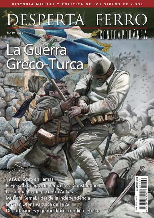 Desperta Ferro. Contemporánea nº 60: La Guerra Greco-Turca. 