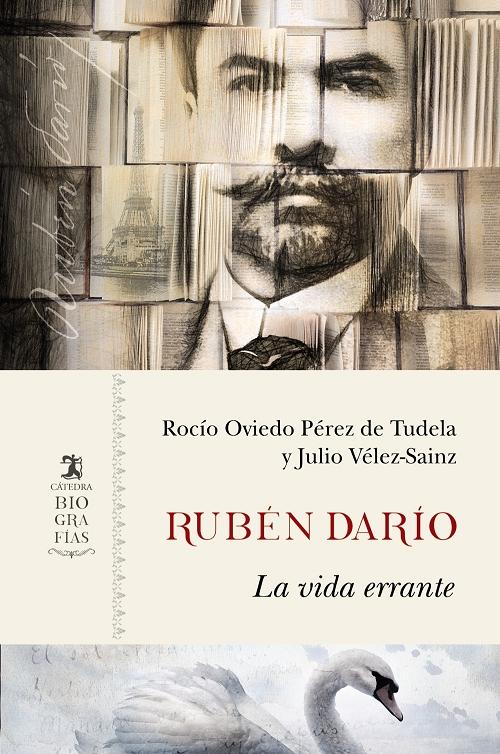 Rubén Darío "La vida errante". 