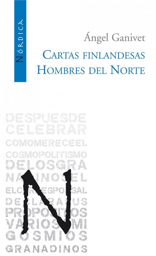 Cartas finlandesas / Hombres del Norte. 